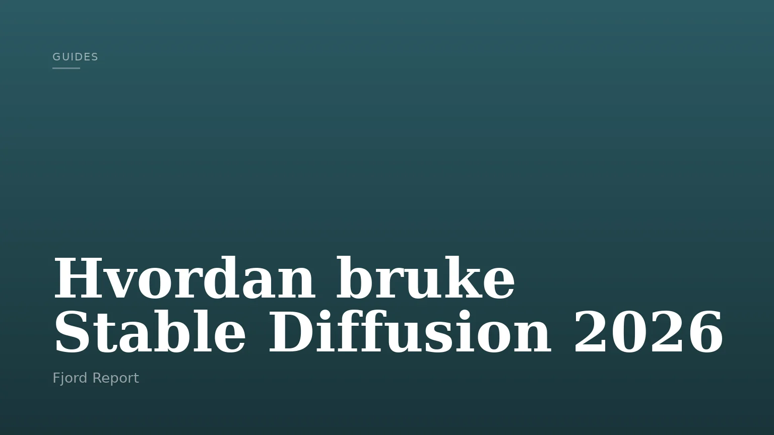 Hvordan bruke Stable Diffusion 2026