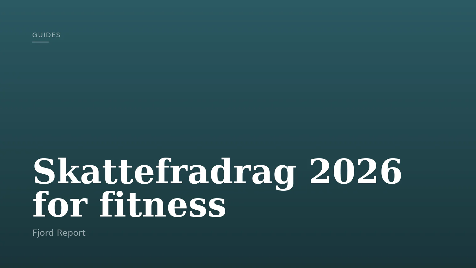 Skattefradrag 2026 for fitness