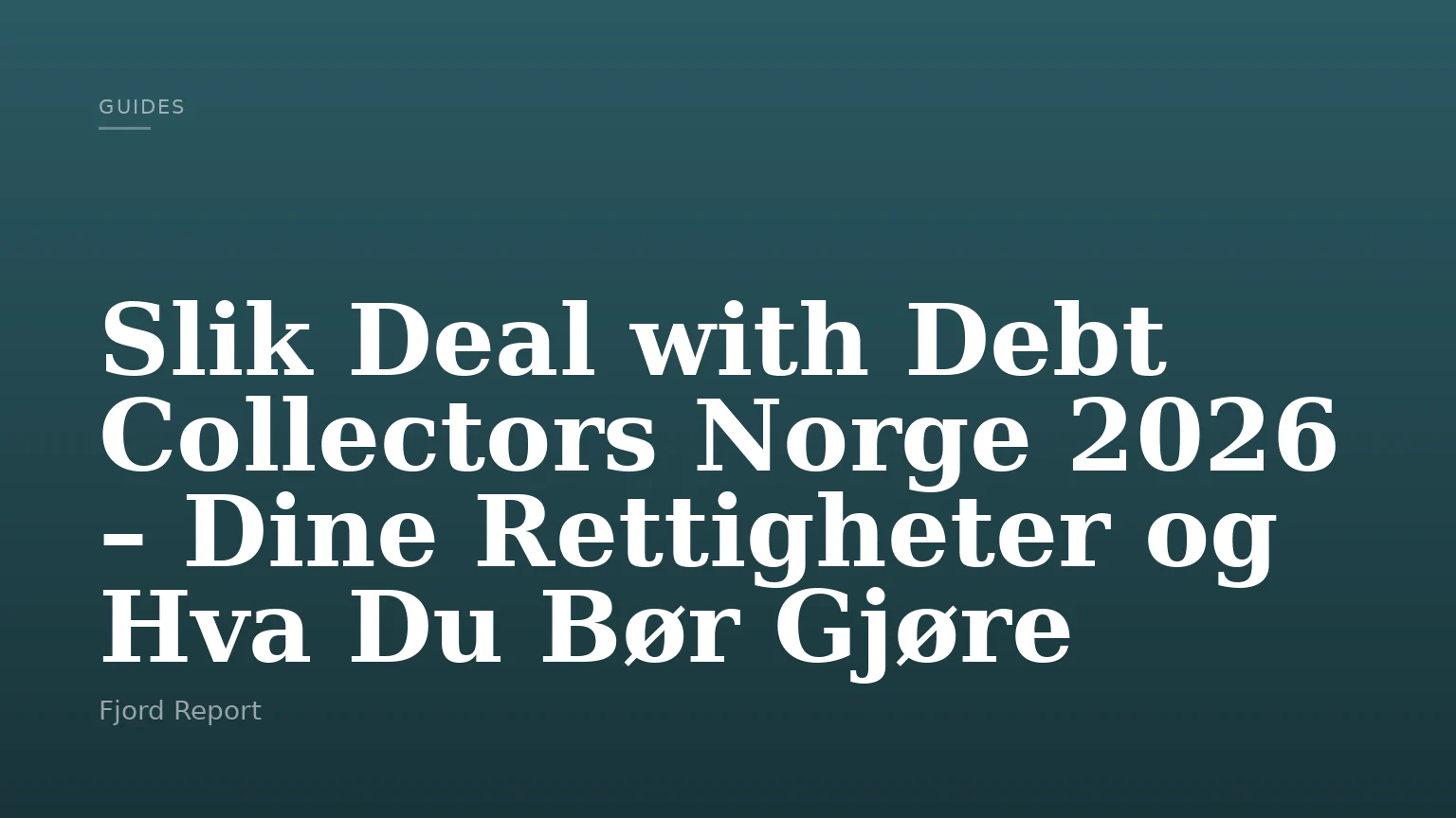 Slik Deal with Debt Collectors Norge 2026 – Dine Rettigheter og Hva Du Bør Gjøre