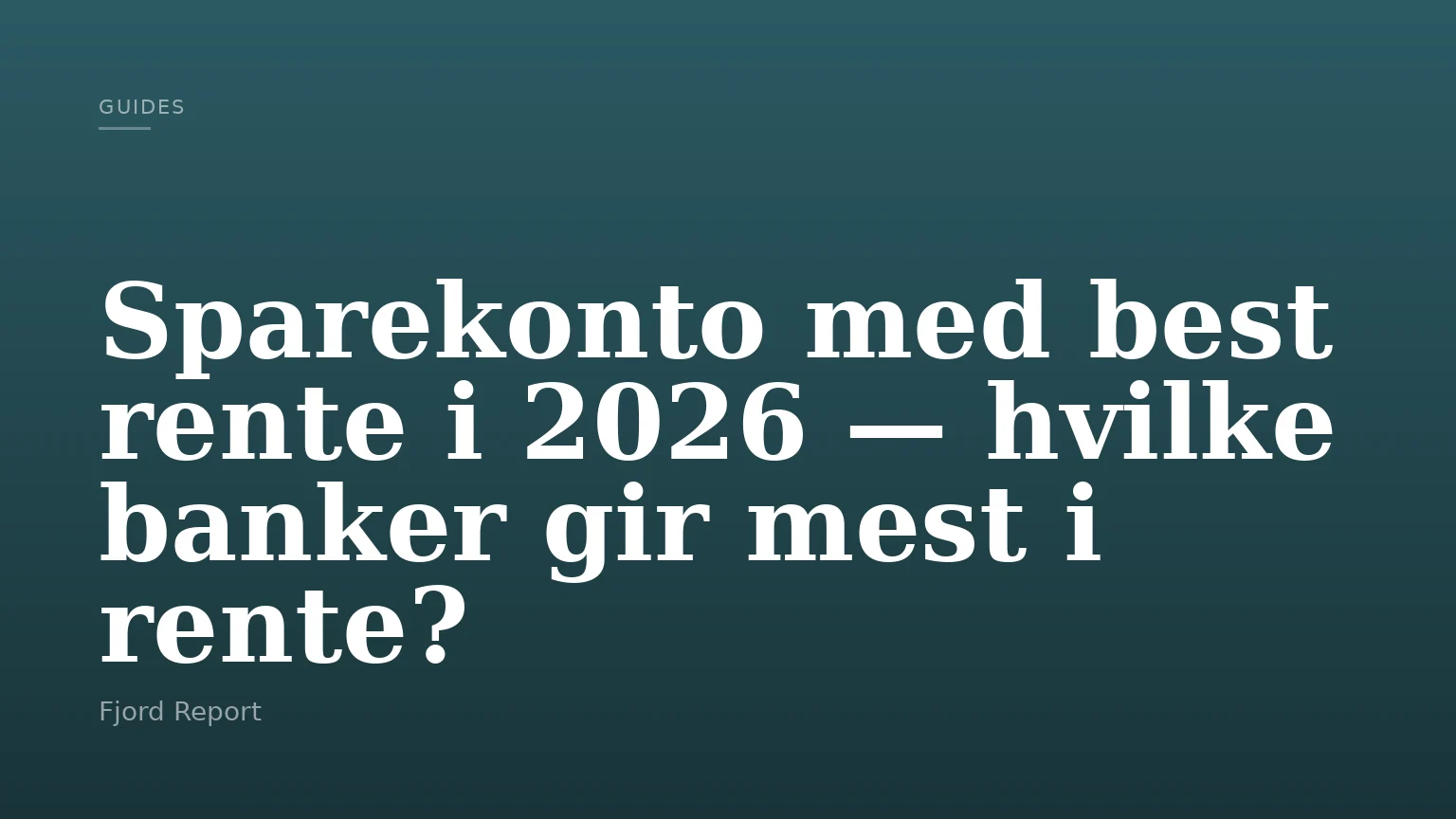 Sparekonto med best rente i 2026 — hvilke banker gir mest i rente?