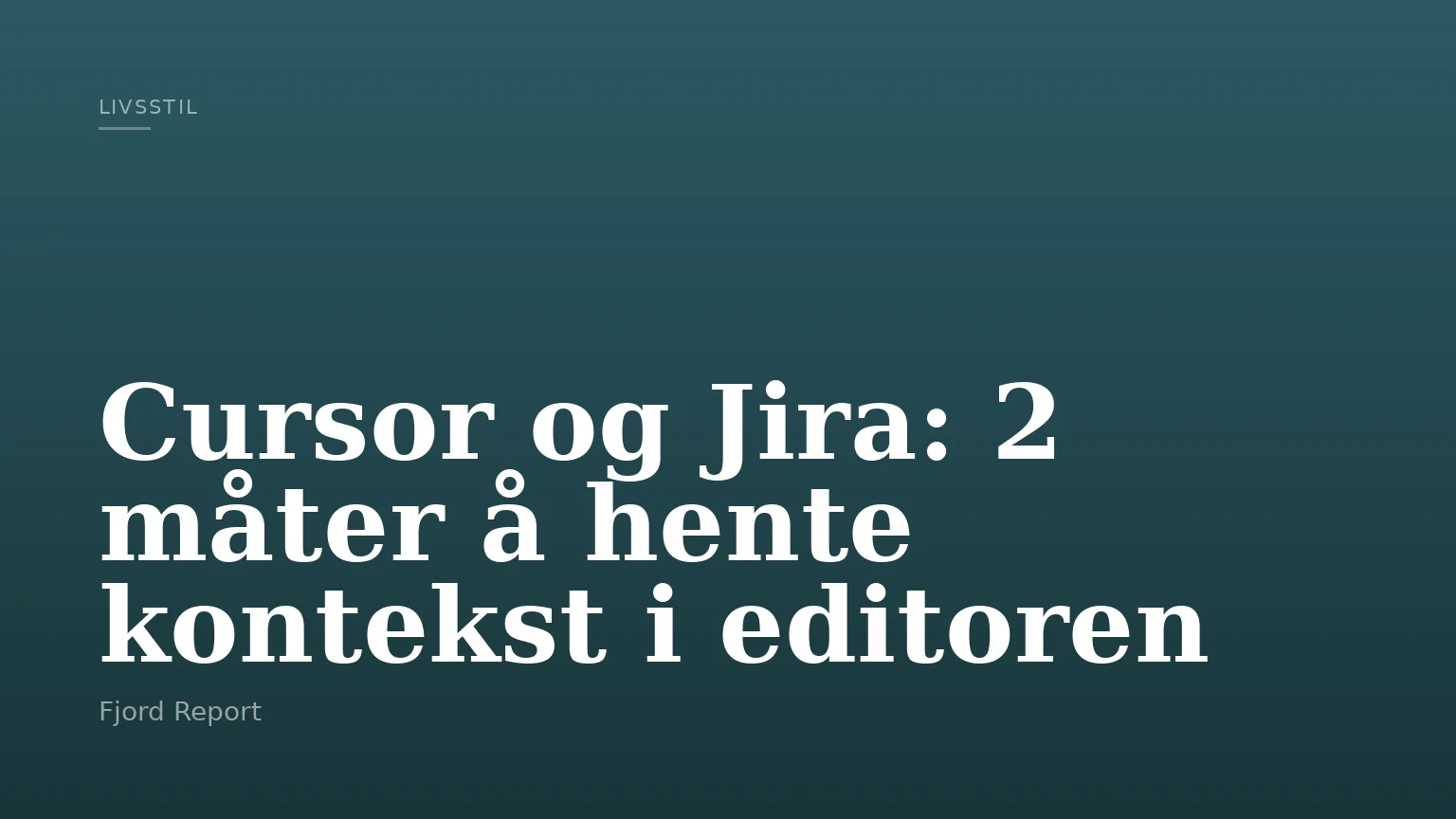 Cursor og Jira: 2 måter å hente kontekst i editoren