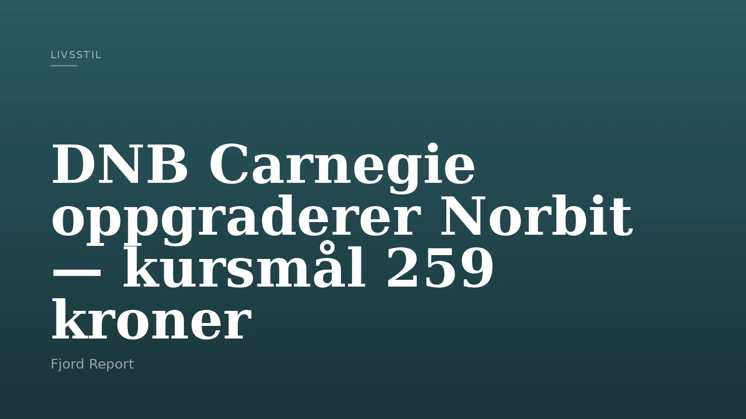 DNB Carnegie oppgraderer Norbit — kursmål 259 kroner