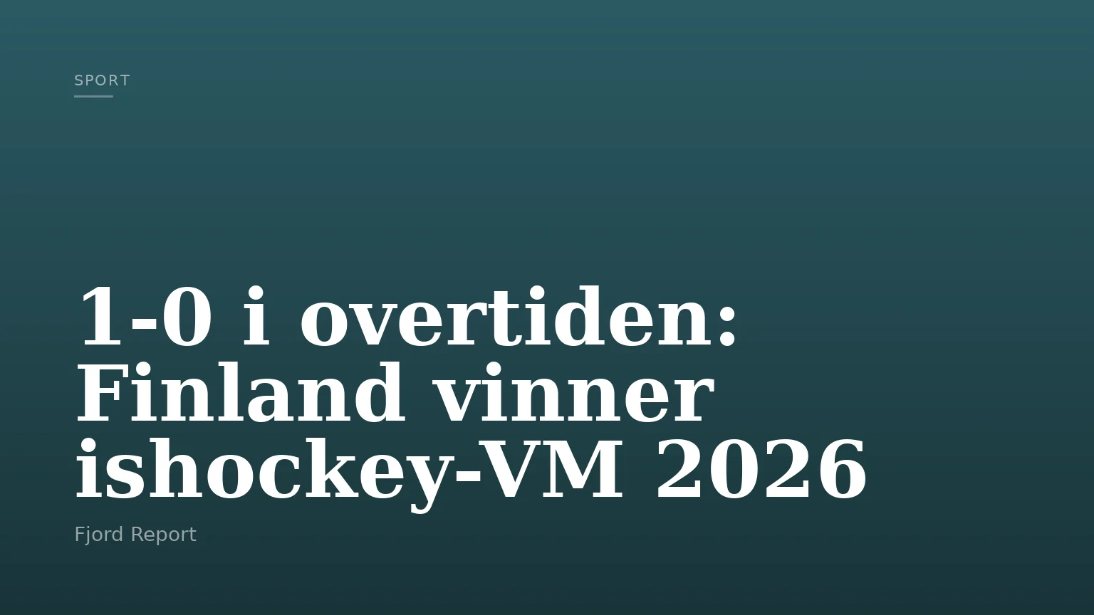 1-0 i overtiden: Finland vinner ishockey-VM 2026