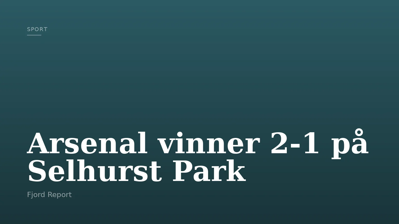 Arsenal vinner 2-1 på Selhurst Park
