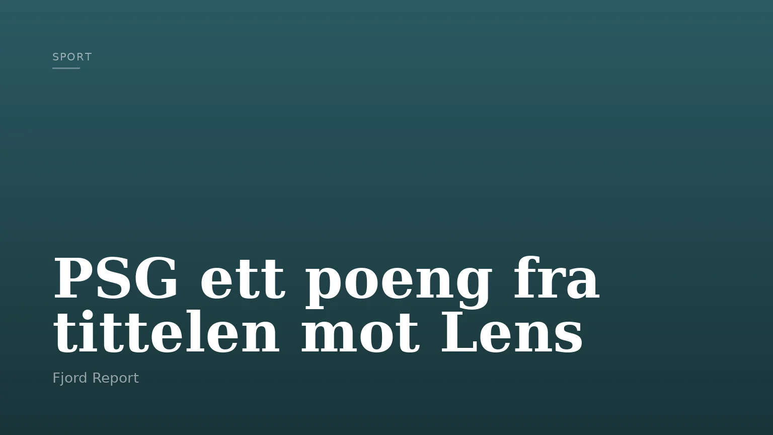 PSG ett poeng fra tittelen mot Lens