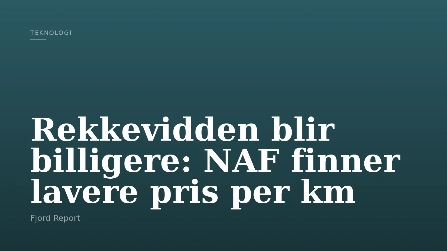 Rekkevidden blir billigere: NAF finner lavere pris per km