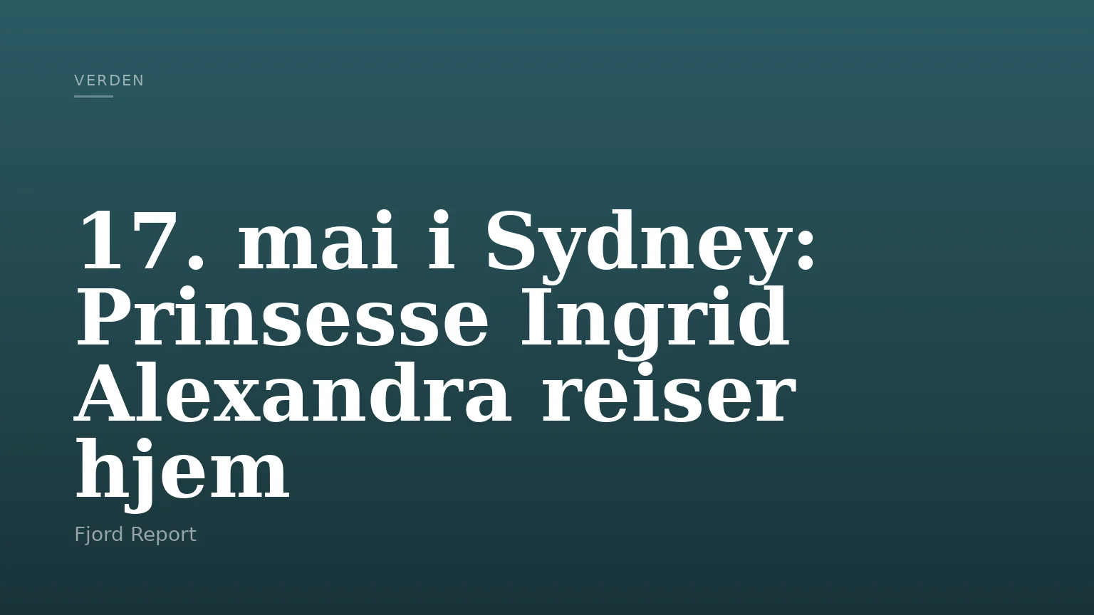 17. mai i Sydney: Prinsesse Ingrid Alexandra reiser hjem