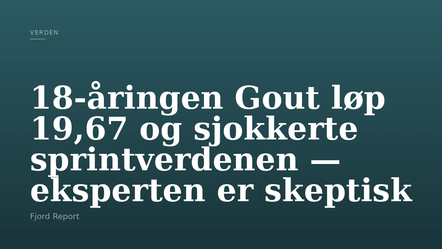 18-åringen Gout løp 19,67 og sjokkerte sprintverdenen — eksperten er skeptisk