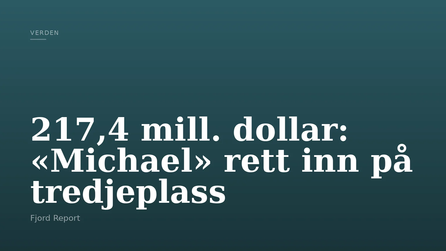 217,4 mill. dollar: «Michael» rett inn på tredjeplass
