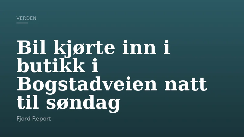 Bil kjørte inn i butikk i Bogstadveien natt til søndag