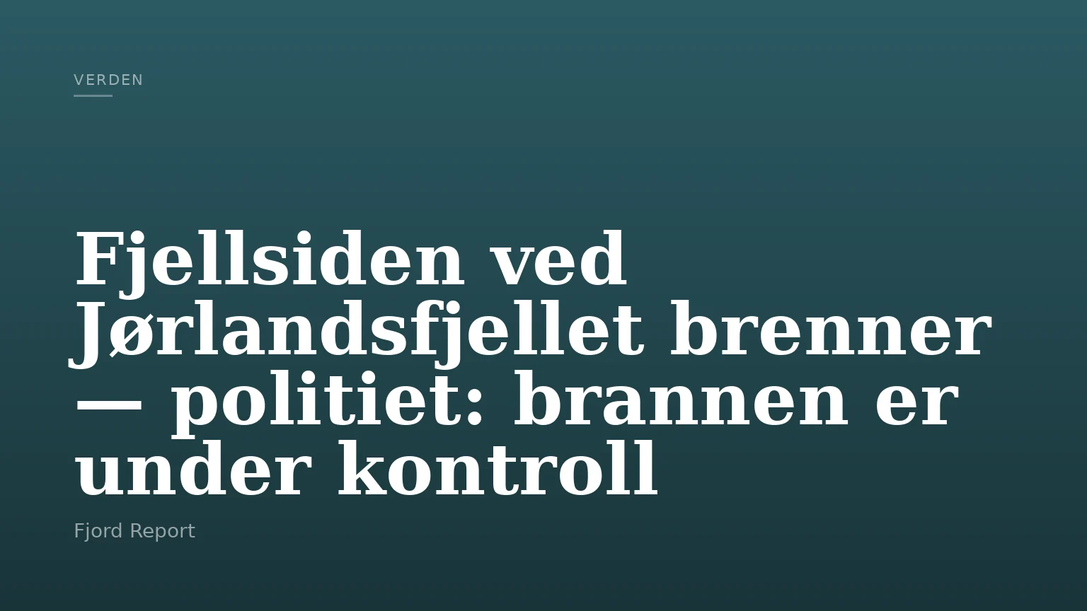 Fjellsiden ved Jørlandsfjellet brenner — politiet: brannen er under kontroll