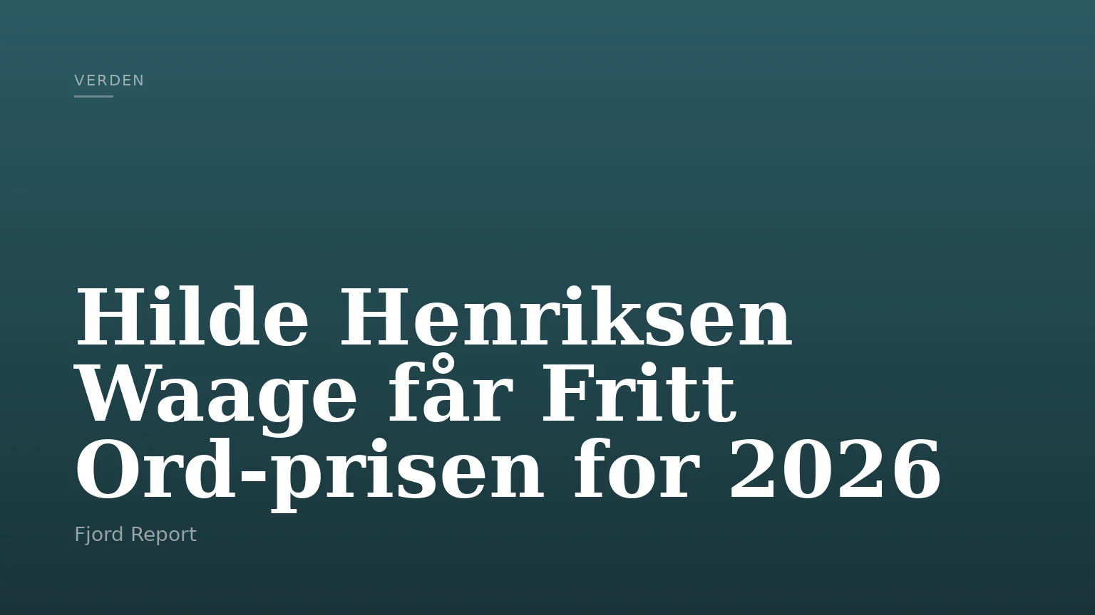 Hilde Henriksen Waage får Fritt Ord‑prisen for 2026