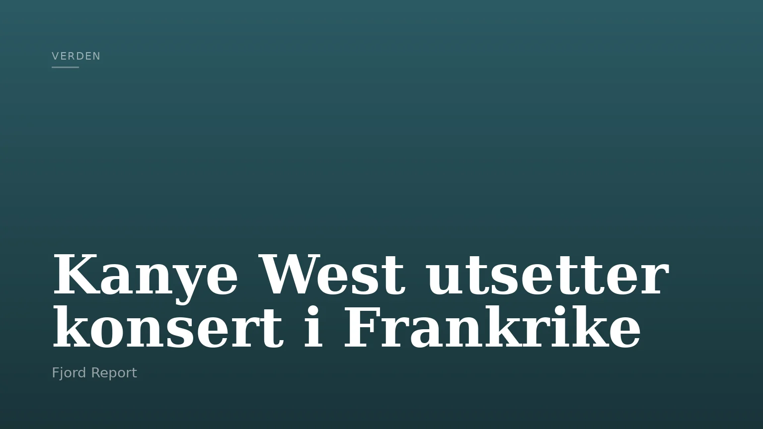 Kanye West utsetter konsert i Frankrike