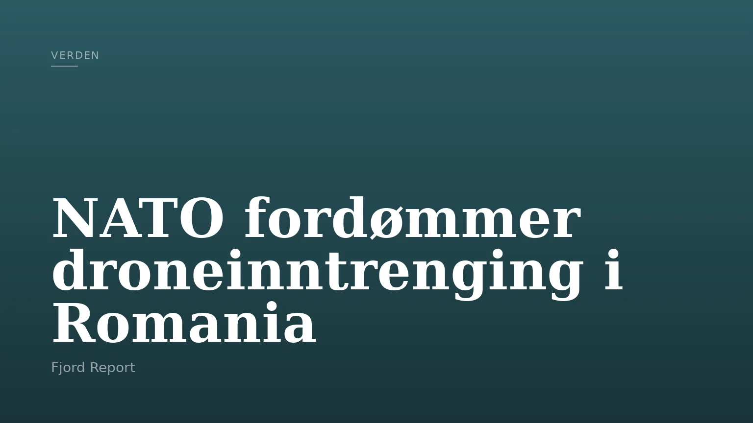 NATO fordømmer droneinntrenging i Romania