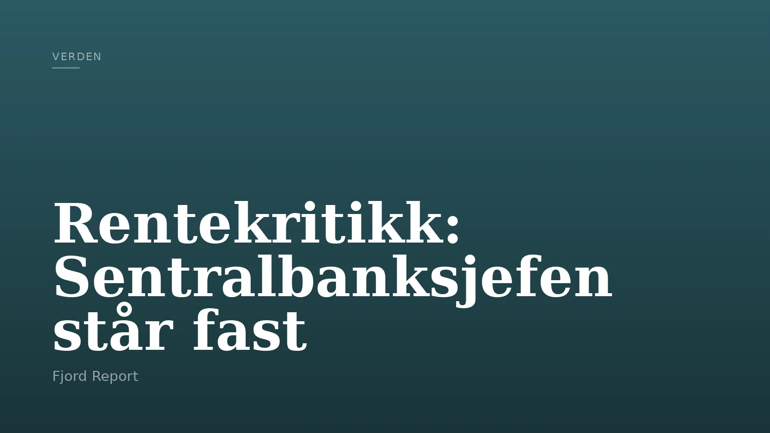 Rentekritikk: Sentralbanksjefen står fast