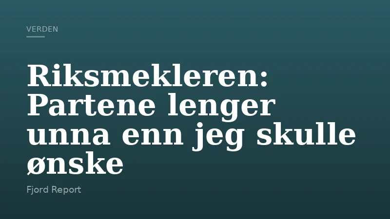 Riksmekleren: Partene lenger unna enn jeg skulle ønske